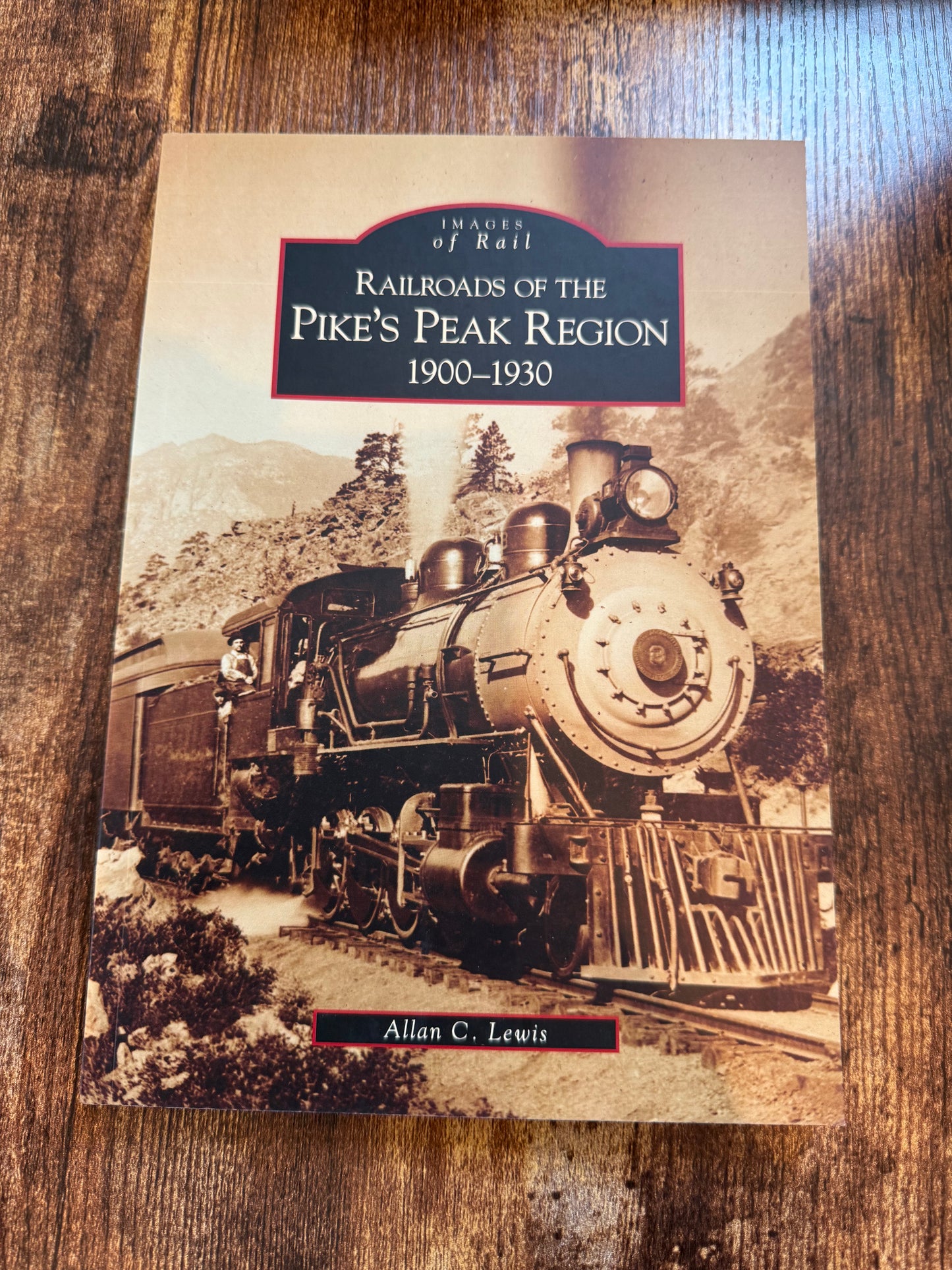 Railroads of the Pike's Peak Region 1900-1930