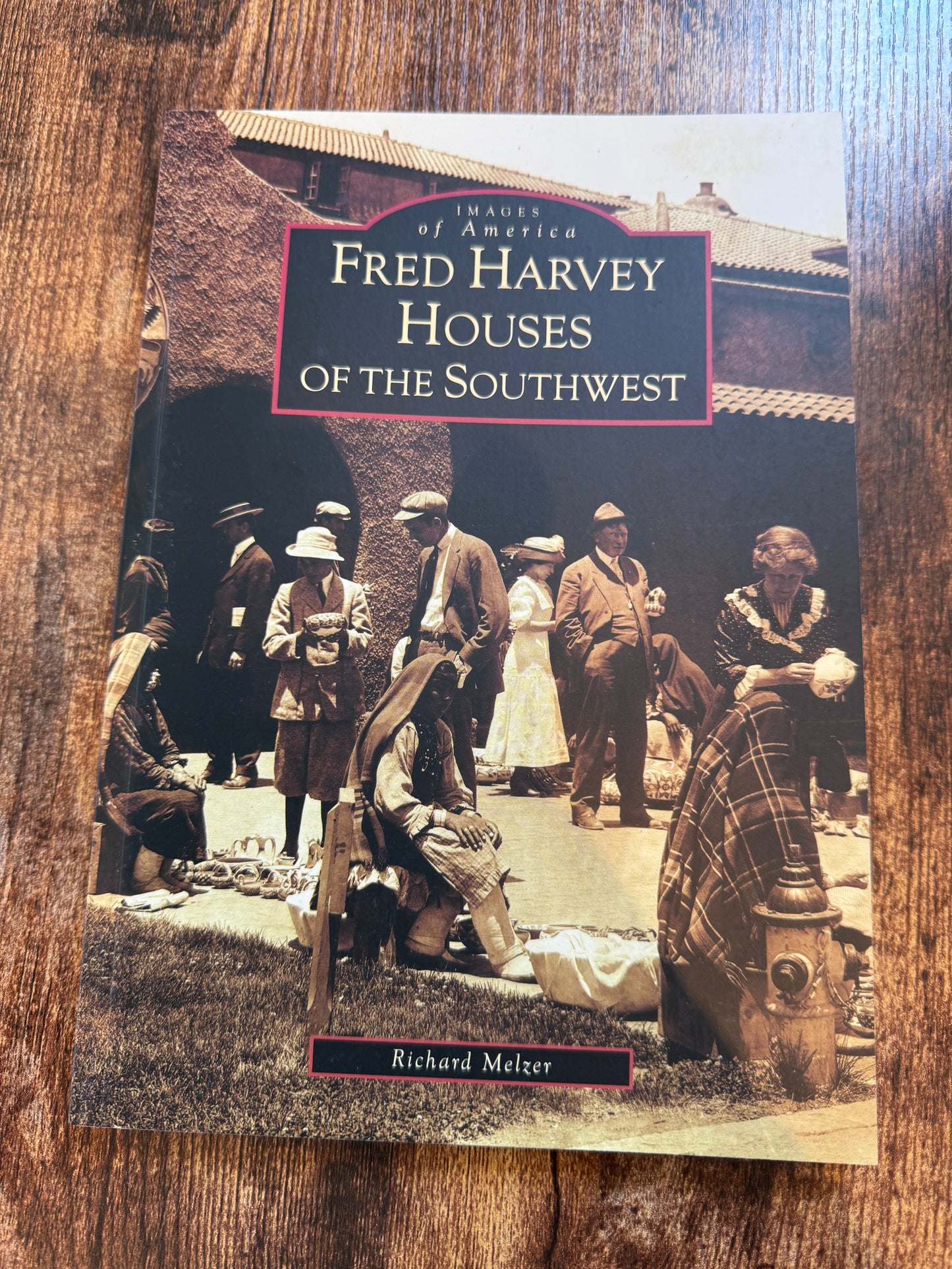 Fred Harvey Houses of the Southwest