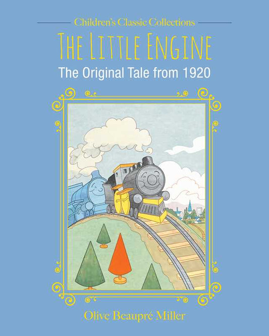 Little Engine by Olive Beaupre Miller